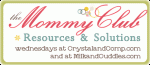 Thumbnail image for The Mommy Club: Share Your Resources and Solutions #33