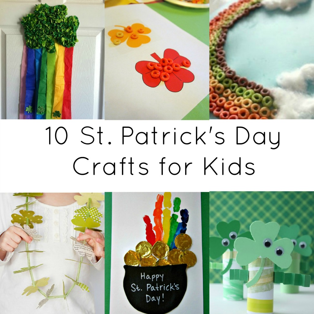 10 st patrick day activities for kids Activities for Kids 10 St. Patrick's Day Crafts