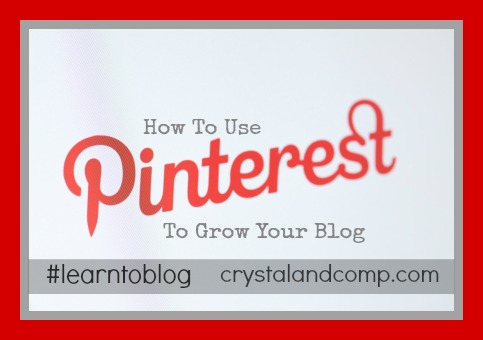 how to use pinterest to grow your blog #learntoblog use pinterest to grow blog